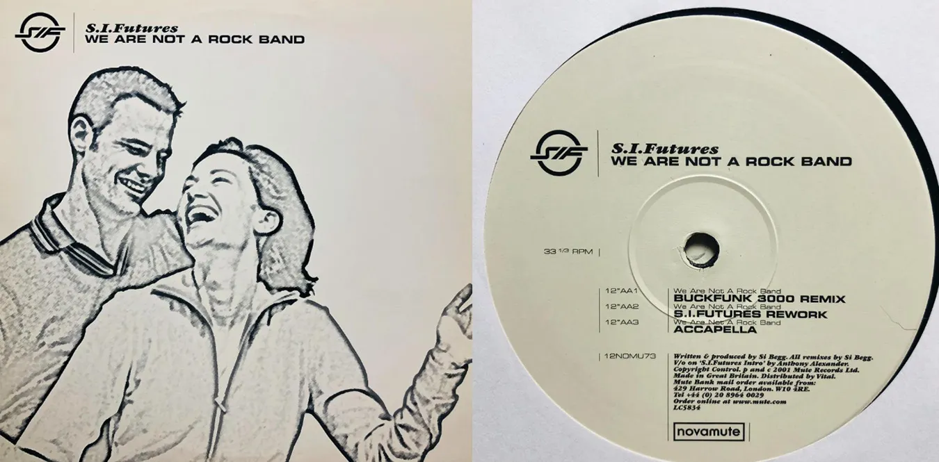 S.I. Futures – We Are Not A Rock Band